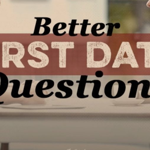 What Questions Should You Ask on a First Date